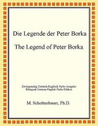 Die Legende Der Peter Borka -