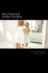 Potty Training / Toddler Discipline