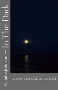 In The Dark