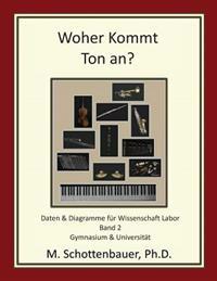 Woher Kommt Ton an? Daten & Diagramme für Wissenschaft Labor: Band 2
