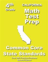 California 4th Grade Math Test Prep: Common Core Learning Standards