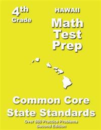 Hawaii 4th Grade Math Test Prep: Common Core Learning Standards