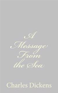 A Message from the Sea
