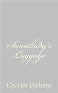 Somebody's Luggage