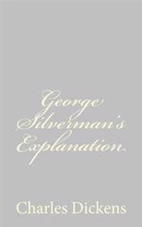 George Silverman's Explanation