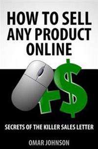 How To Sell Any Product Online