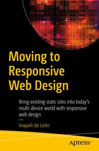 Moving to Responsive Web Design