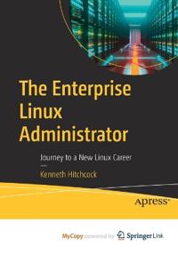 Bokomslag for "The Enterprise Linux Administrator"