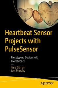 Heartbeat Sensor Projects with PulseSensor