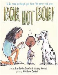 Bob, Not Bob!