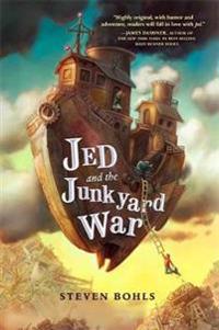 Bokomslag for "Jed And The Junkyard War"