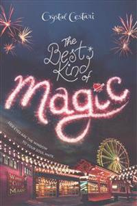 The Best Kind of Magic