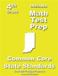 Indiana 4th Grade Math Test Prep: Common Core Learning Standards