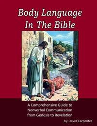 Body Language in the Bible