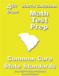 South Carolina 4th Grade Math Test Prep: Common Core Learning Standards