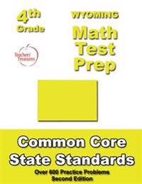 Wyoming 4th Grade Math Test Prep: Common Core Learning Standards