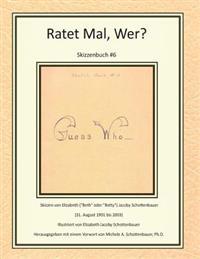 Ratet Mal, Wer? Skizzenbuch #6