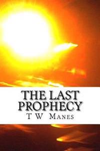 The Last Prophecy