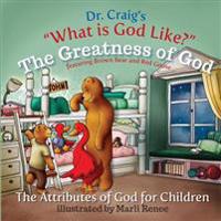 The Greatness of God