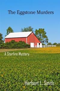 The Eggstone Murders: A Starfire Mystery