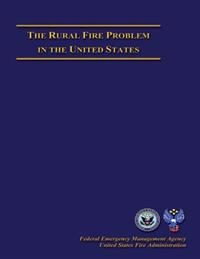 The Rural Fire Problem in The United States