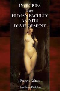 Bokomslag for "Inquiries Into Human Faculty and Its Development"