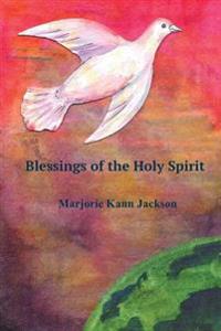 Blessings of the Holy Spirit