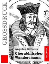 Cherubinischer Wandersmann