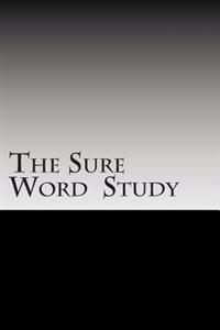 The Sure Word Study