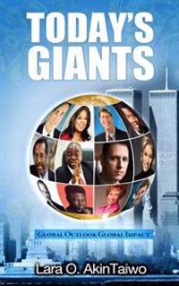 Today's Giant: Global Outlook Global Impact