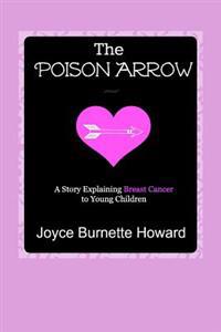 The Poison Arrow