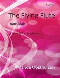 The Flying Flute Tune Book