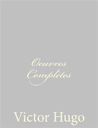 Oeuvres Complètes