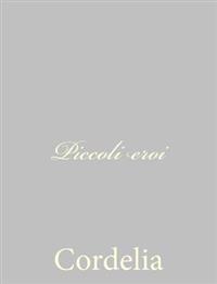 Bokomslag for "Piccoli Eroi"