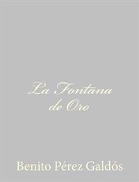 Bokomslag för "La Fontana de Oro"