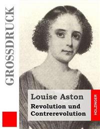 Revolution Und Contrerevolution