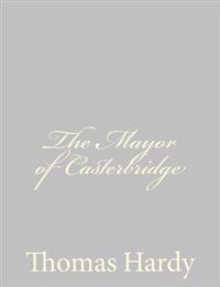 Bokomslag för "The Mayor of Casterbridge"