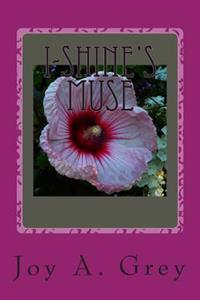 I-Shine's Muse: Words From a Daughter of Zion