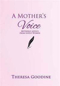 A Mother's Voice