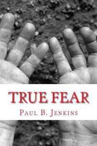 True Fear