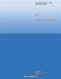 Range Safety: Pamphlet 385?63