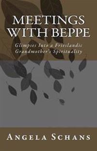 Meetings With Beppe