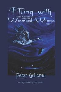 Flying with Wounded Wings