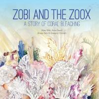 Zobi and the Zoox