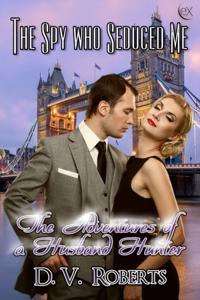 Spy Who Seduced Me