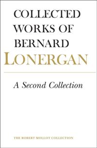 Collected Works of Bernard Lonergan