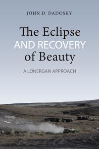 Bokomslag för "The Eclipse and Recovery of Beauty"