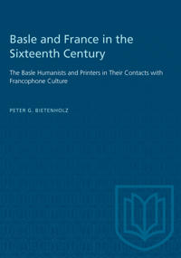 Basle and France in the Sixteenth Century