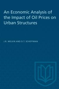 Economic Analysis of the Impact of Oil Prices on Urban Structures