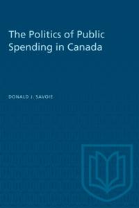 Politics of  Public Spending in Canada